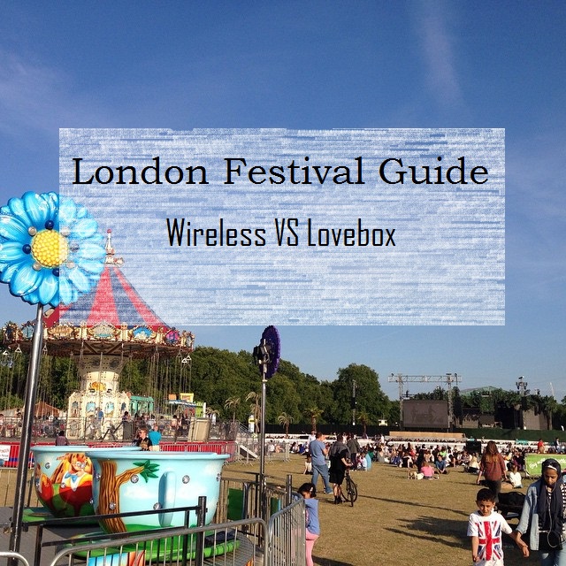 London Festival Guide: Wireless vs Lovebox